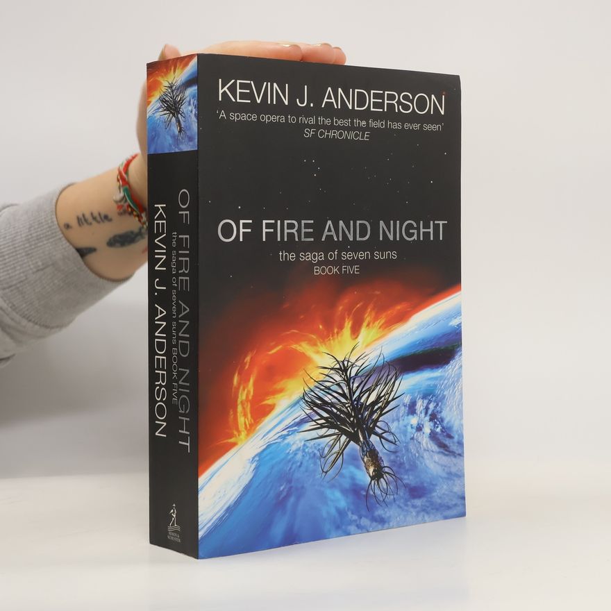 Kevin J. Anderson On Fire and Night