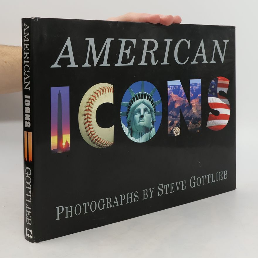 Steve Gottlieb American Icons