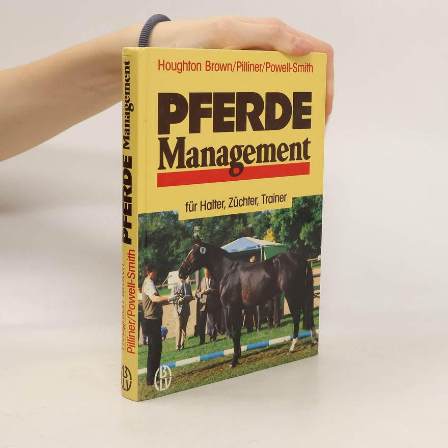 Jeremy Houghton-Brown Pferde-Management für Halter, Züchter, Trainer