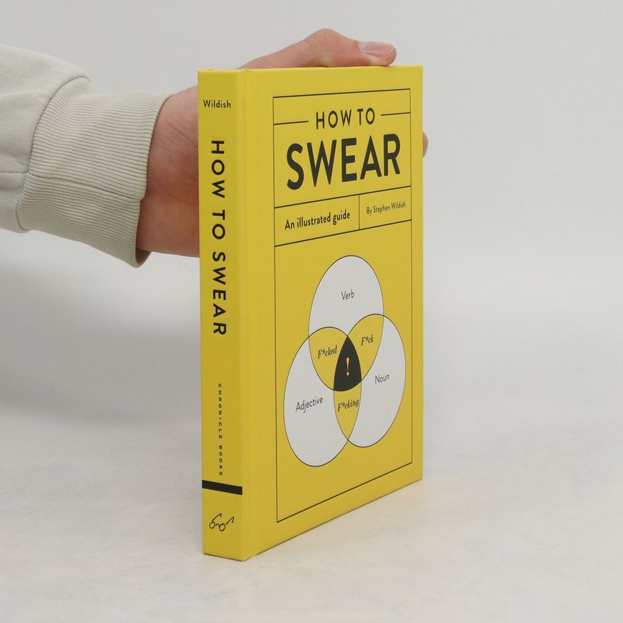 Stephen Wildish How to Swear