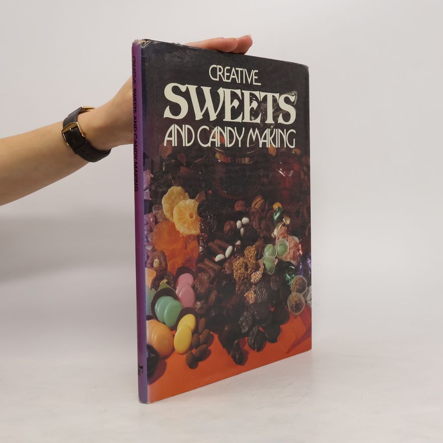 Miriam Lowenberg Creative Sweets and Candy Making
