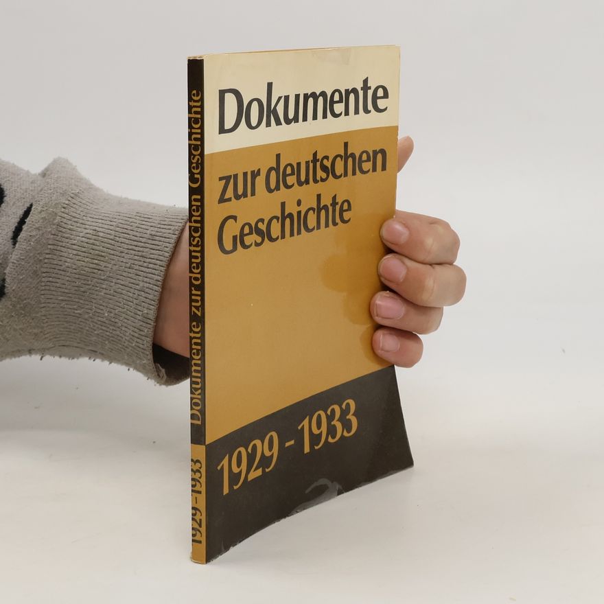 Kurt Gossweiler Dokumente zur deutschen Geschichte 1929-1933