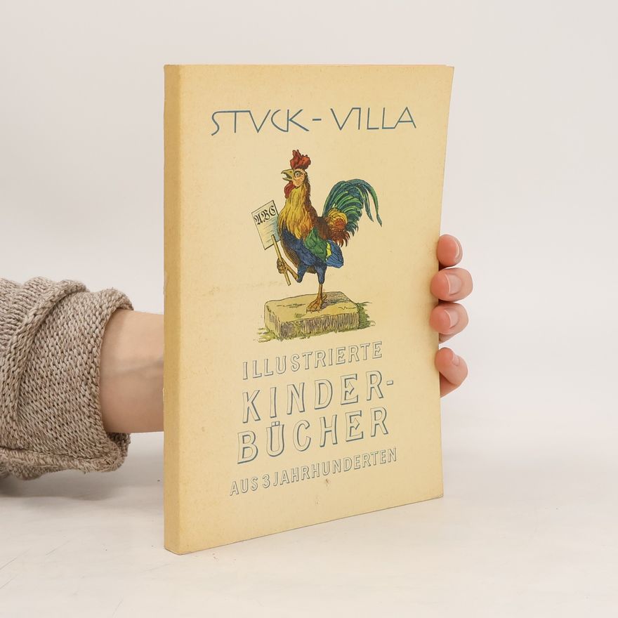Amélie Ziersch Illustrierte Kinderbücher aus 3. Jahrhunderten