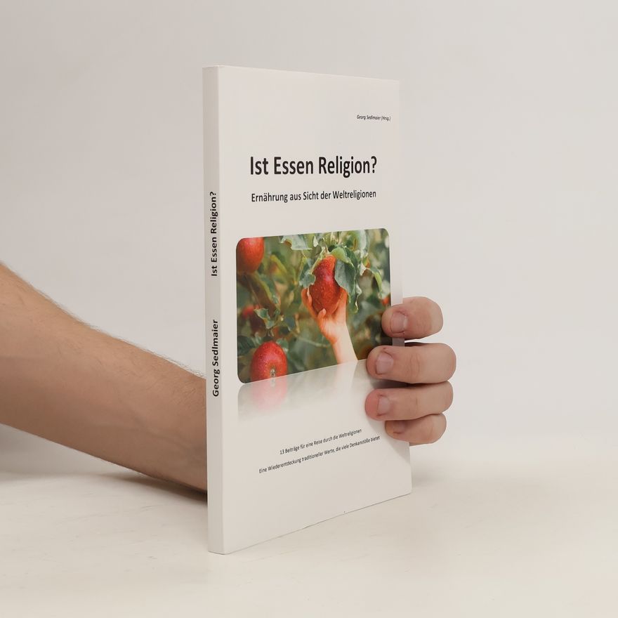 Georg Sedlmaier Ist Essen Religion?