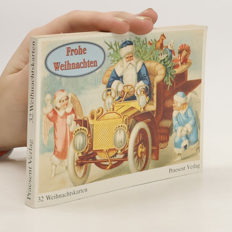 Collectif d'auteurs Frohe Weihnachten. 32 Weihnachtskarten