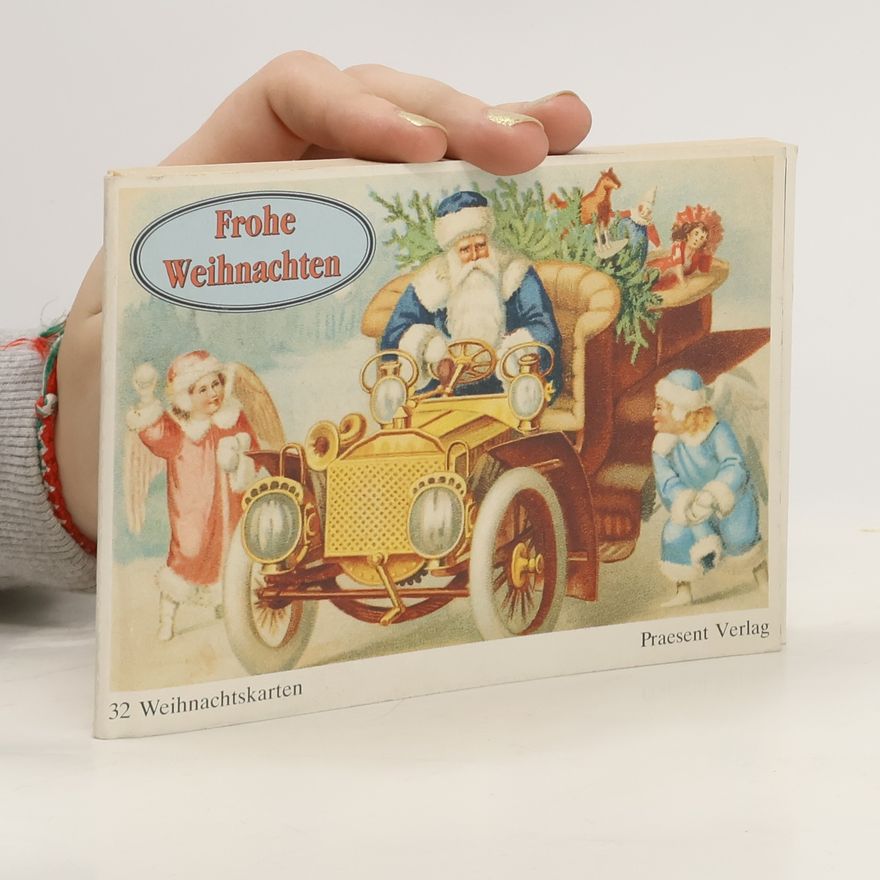 Collectif d'auteurs Frohe Weihnachten. 32 Weihnachtskarten