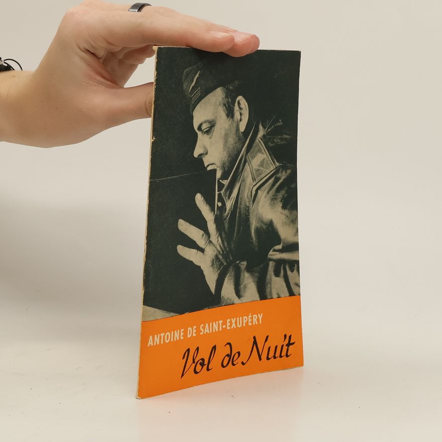 Antoine de Saint-Exupéry Vol de Nuit