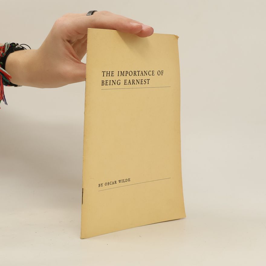 Oscar Wilde The Importance of Being Earnest