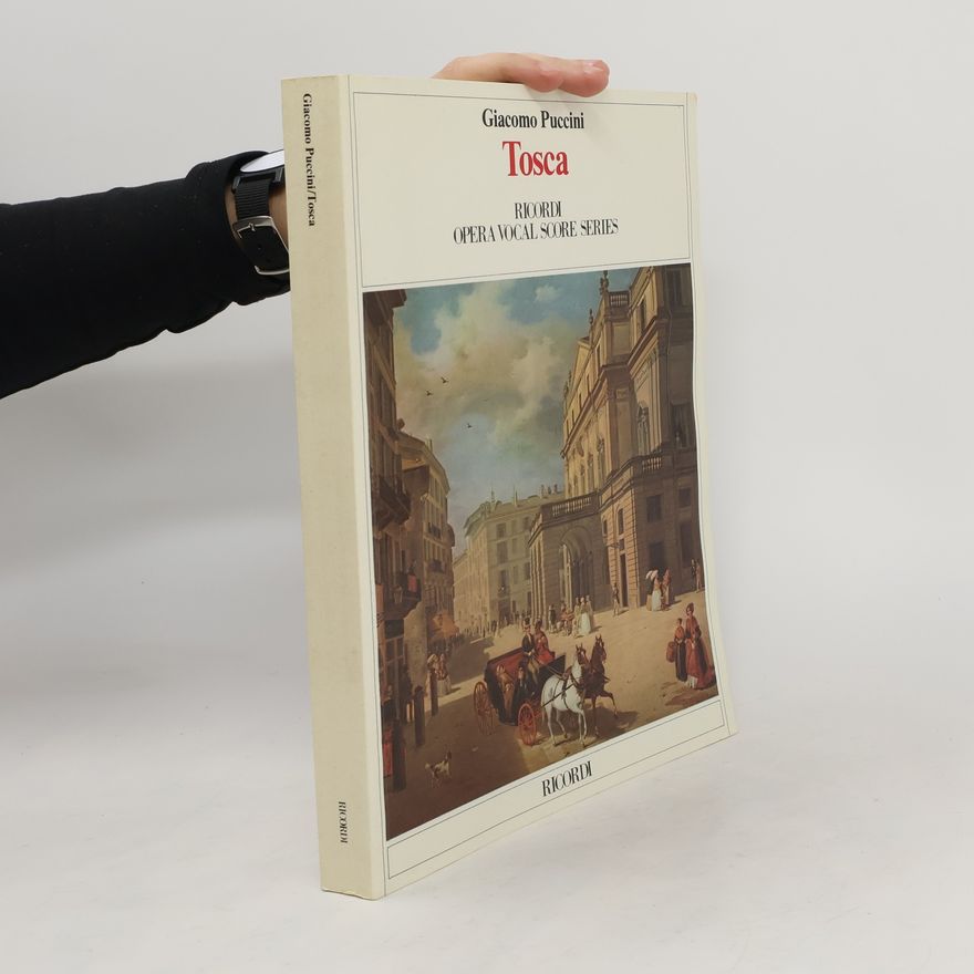 Giacomo Puccini Tosca. Opera Vocal Score Series
