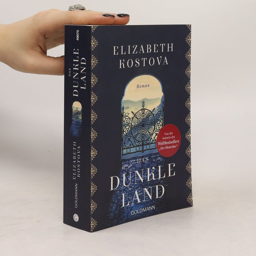 Elizabeth Kostova Das dunkle Land
