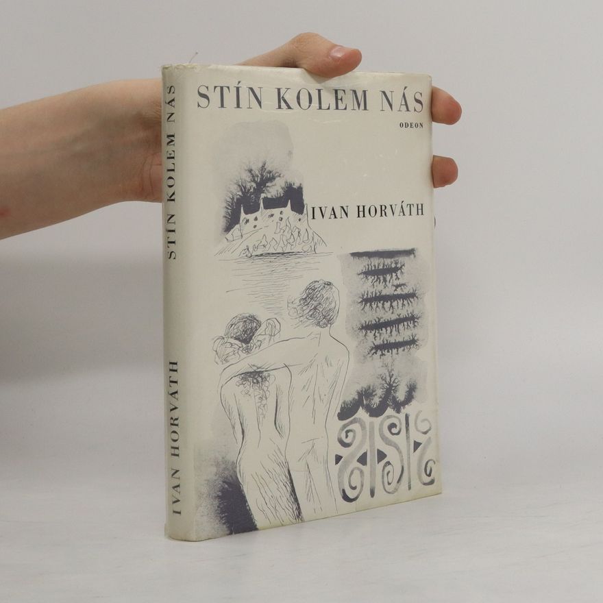 Ivan Horváth Stín kolem nás