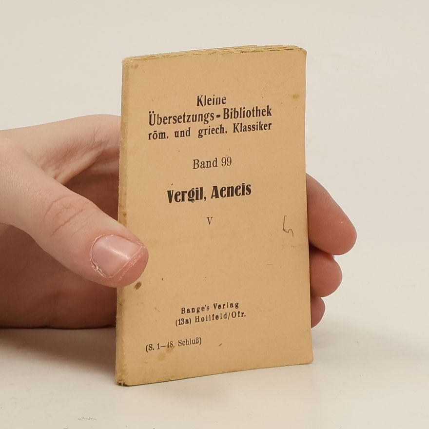 Various authors Kleine Übersetzungs-Bibliothek röm. und griech 99. Vergil, Aeneis