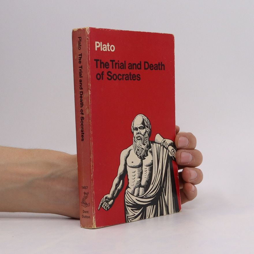 Platón The Trial and Death of Socrates