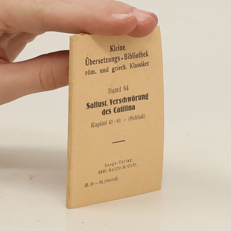 Autorenkollektiv Kleine Übersetzungs-Bibliothek röm. und griech. Klassiker 83. Sallust, Verschwörung des Catilina