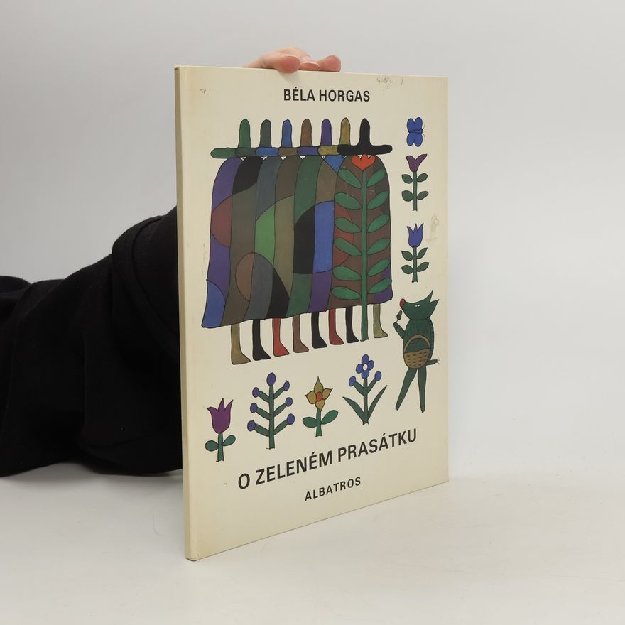 Béla Horgas O zeleném prasátku