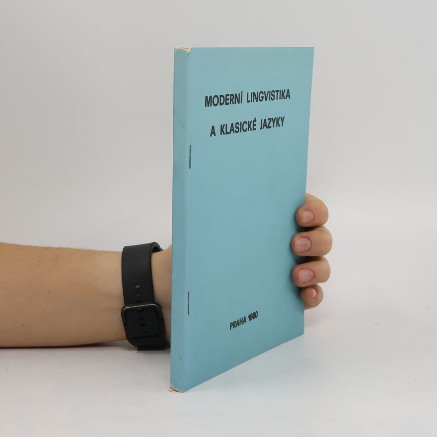Collectif d'auteurs Moderní lingvistika a klasické jazyky