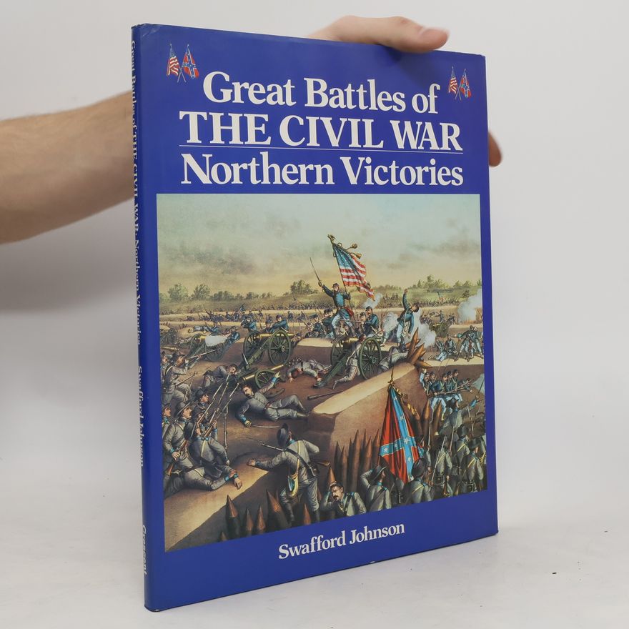 Swafford Johnson Great Battles of the Civil War