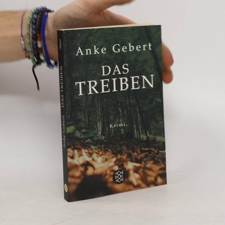 Anke Gebert Das Treiben