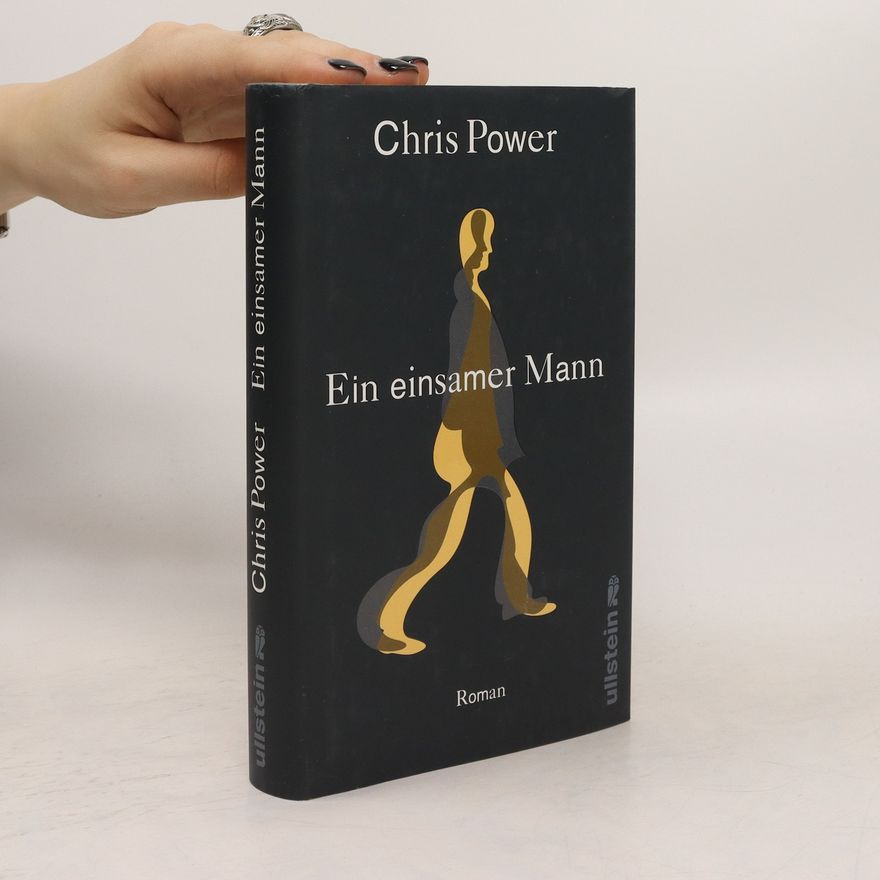 Chris Power Ein einsamer Mann