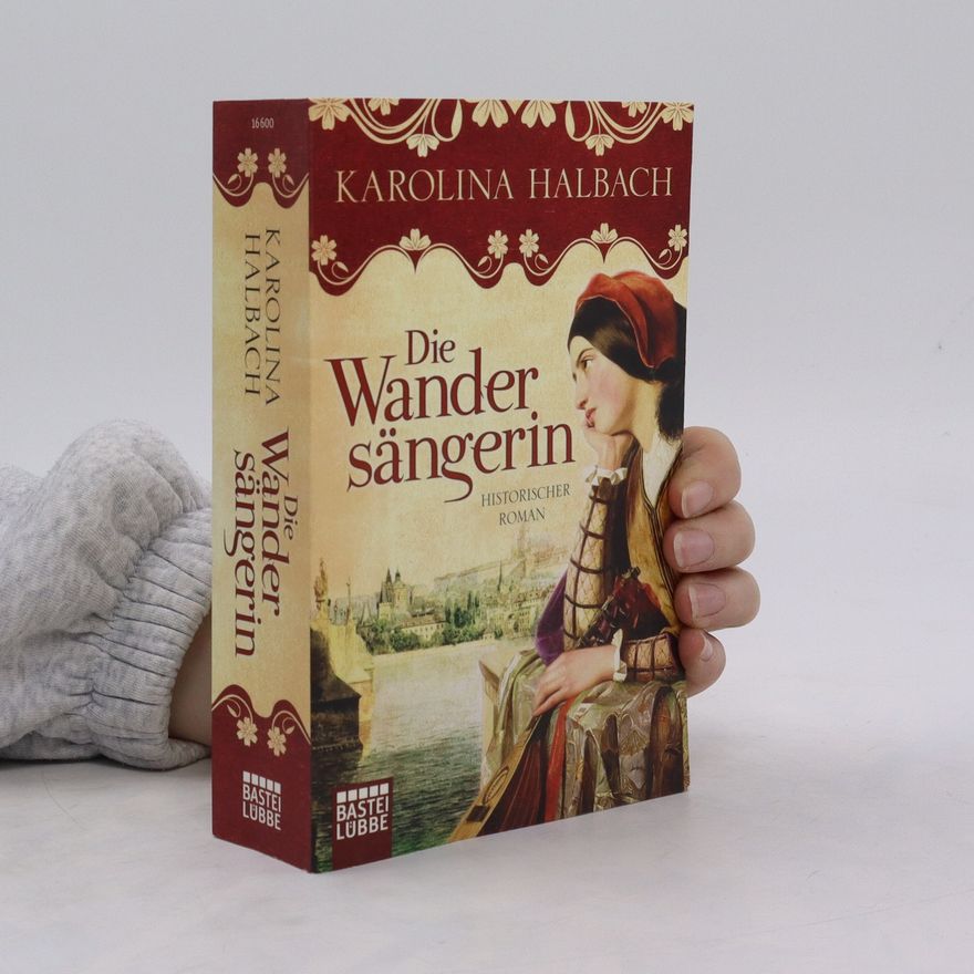Karolina Halbach Die Wandersängerin
