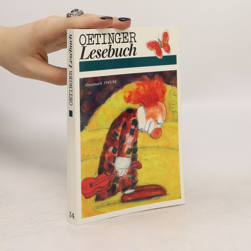 Autorenkollektiv Oetinger Lesebuch. Almanach 1997/98