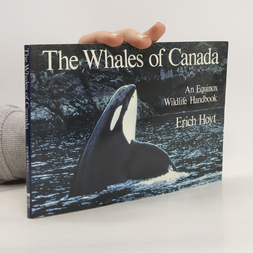 Erich Hoyt The Whales of Canada