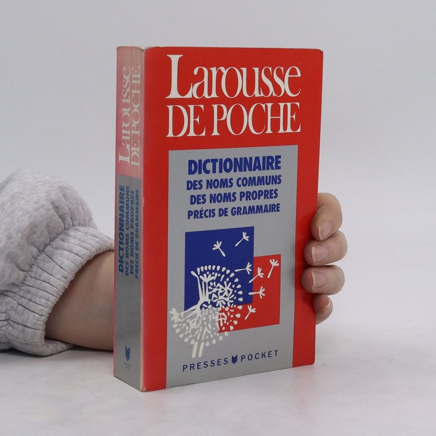 Autorenkollektiv Larousse de poche. Dictionnaire
