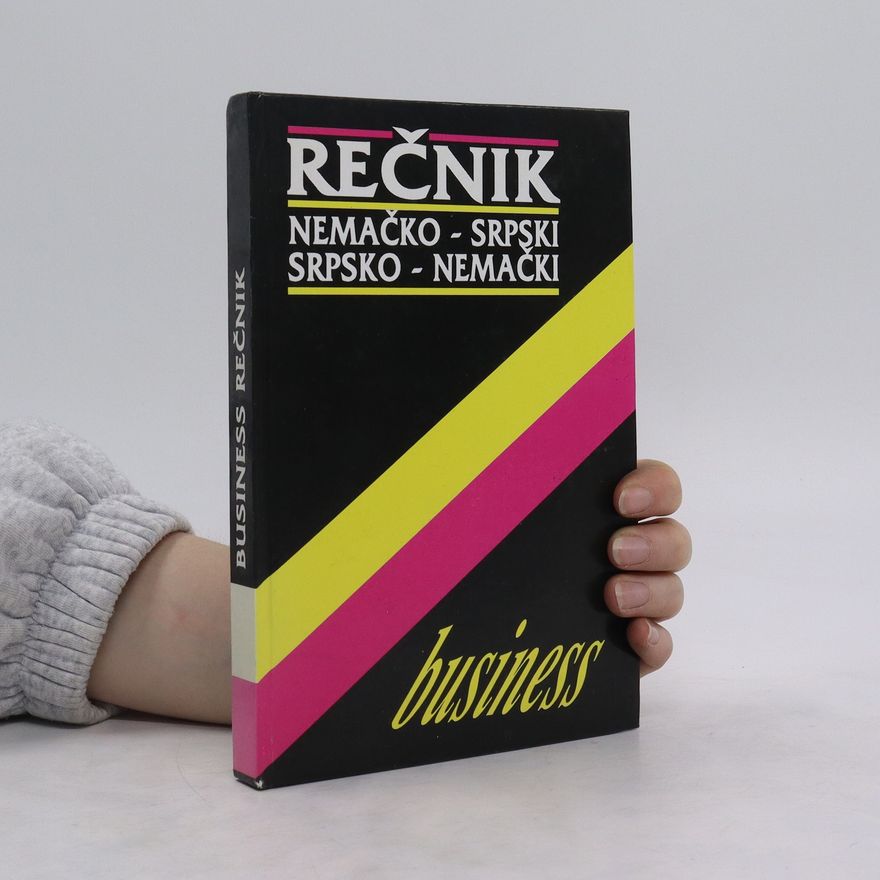 Mirjana Keserovic Business rečnik nemačko-srpski, srpsko-nemački