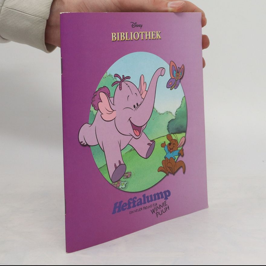 Autorenkollektiv Heffalump. Ein neuer Freund für Winnie Puuh