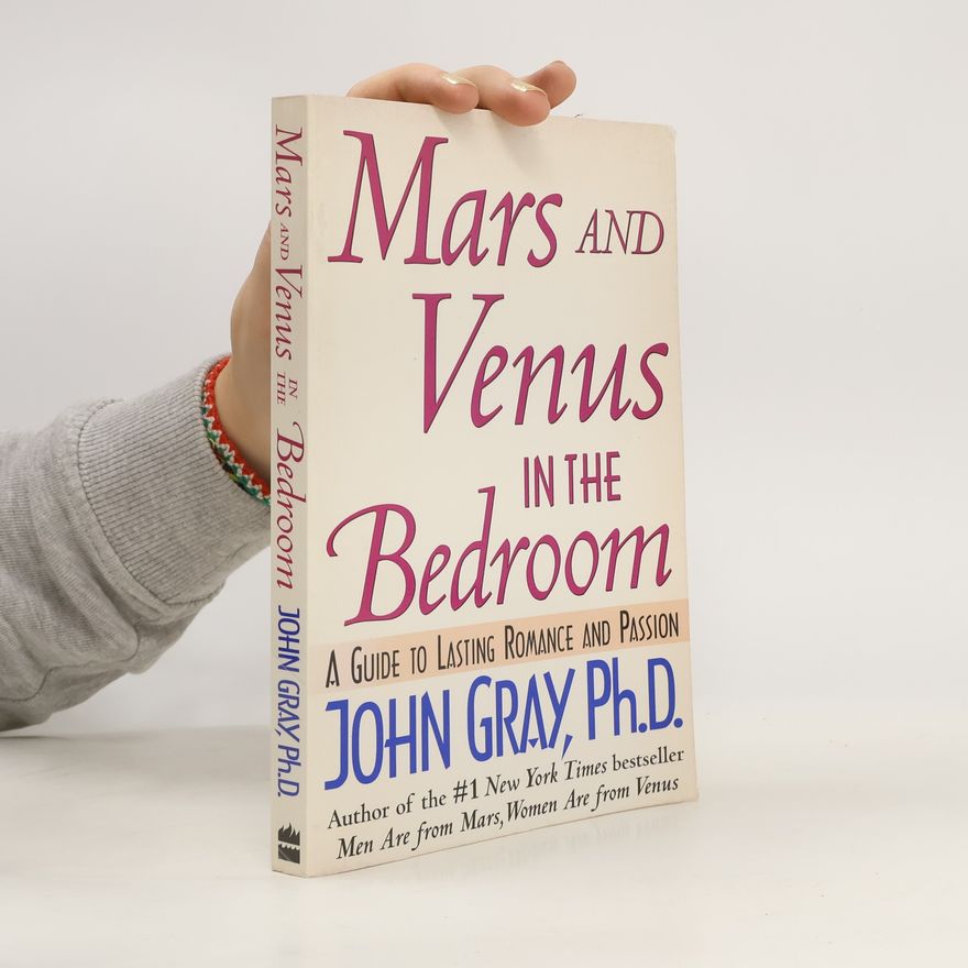 John Gray Mars and Venus in the Bedroom