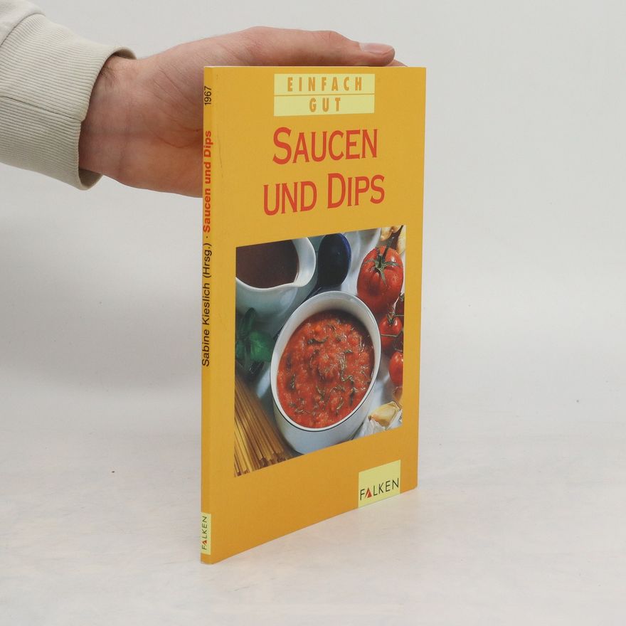 Sabine Kieslich Saucen und Dips