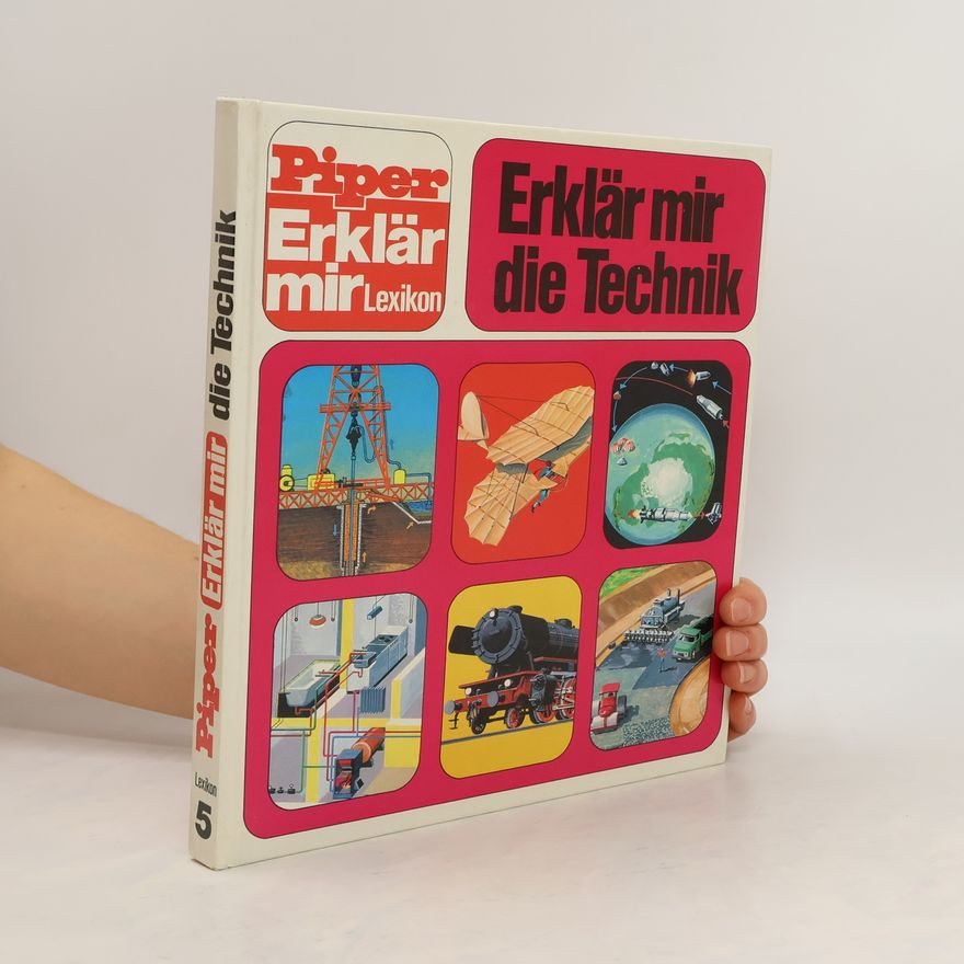Autorenkollektiv Erklär mir die Technik 5