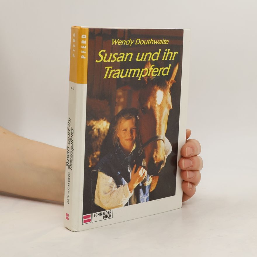 Wendy Douthwaite Susan und ihr Traumpferd