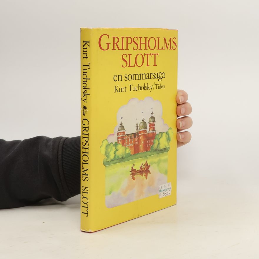 Kurt Tucholsky Gripsholms slott