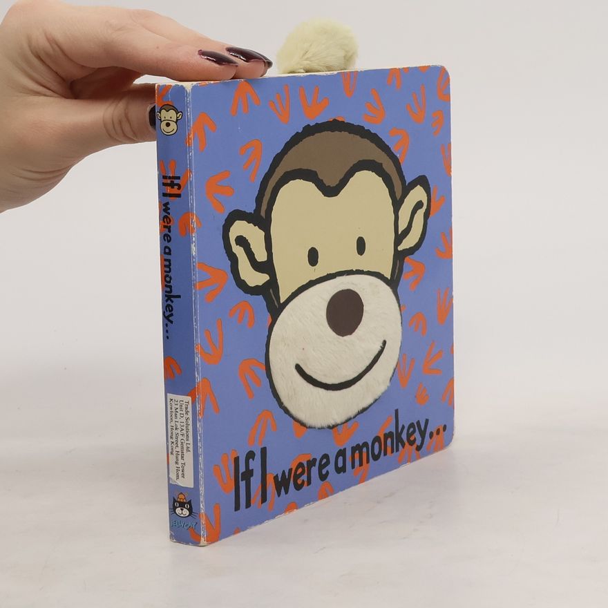 Autorenkollektiv If I were a Monkey...