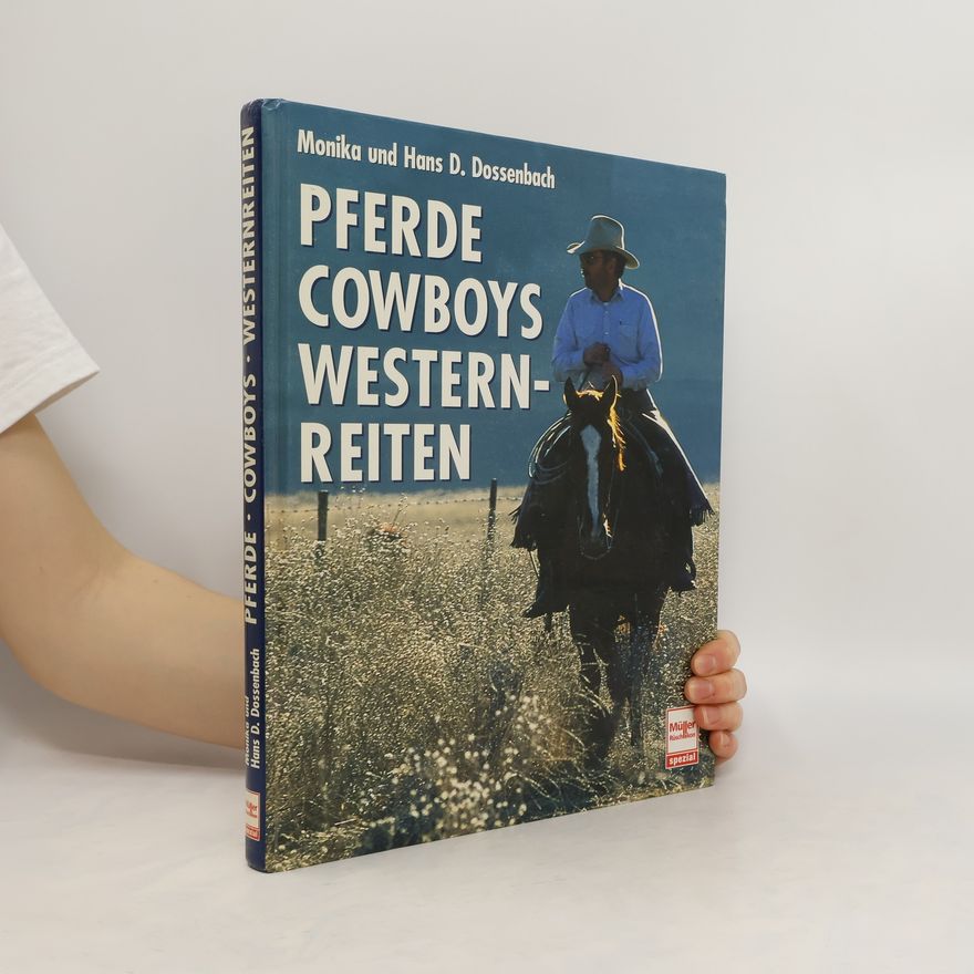 Monika Dossenbach Pferde - Cowboys - Westernreiten