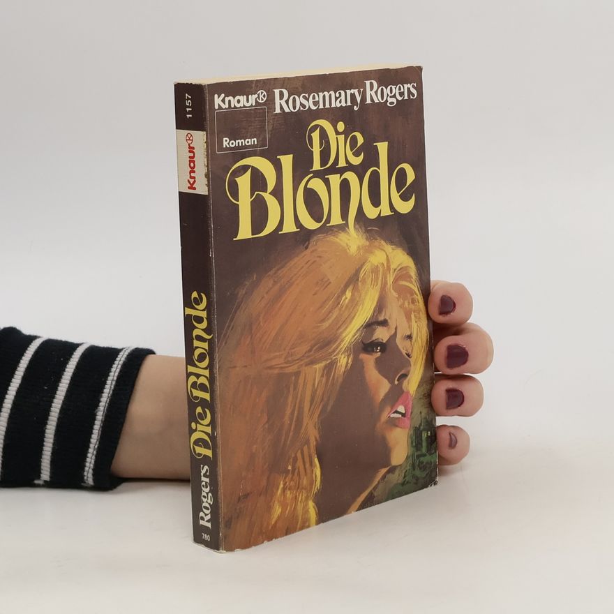Rosemary Rogers Die Blonde