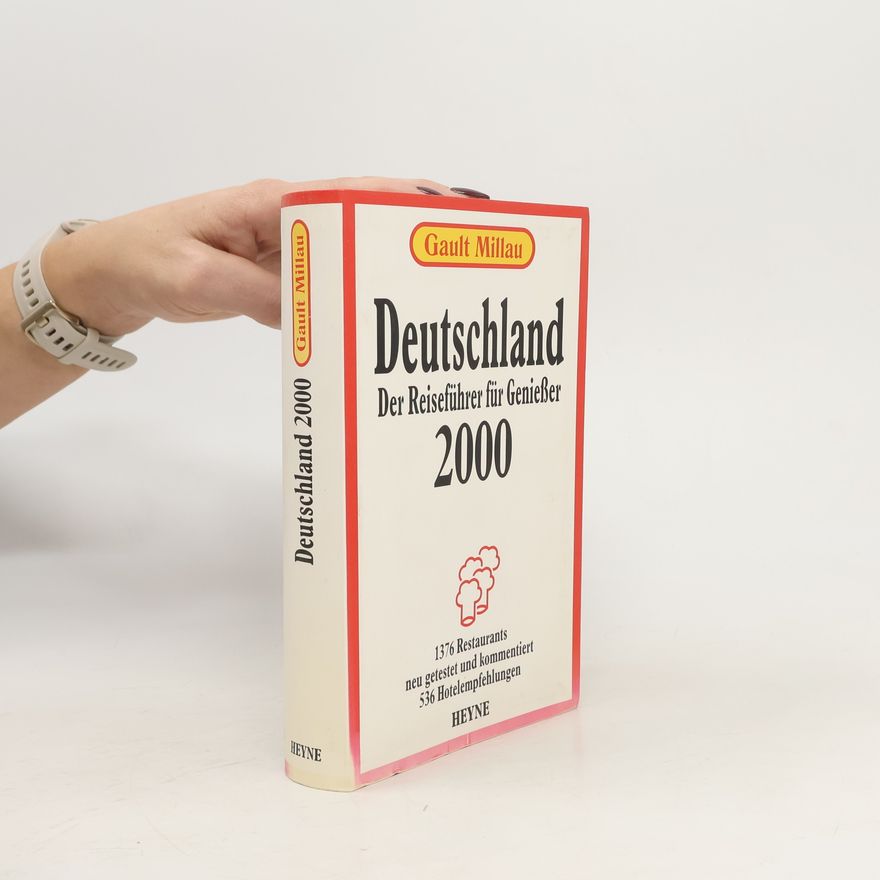 Gault Millau Deutschland der Reiseführer für Genießer 2000