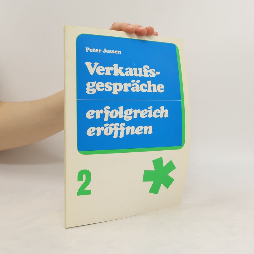 Peter Jessen Verkaufsgespräche erfolgreich eröffnen 2