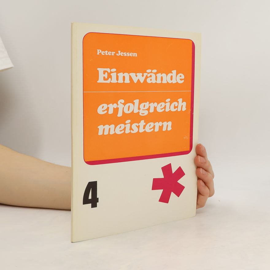 Peter Jessen Einwände erfolgreich meistern 4