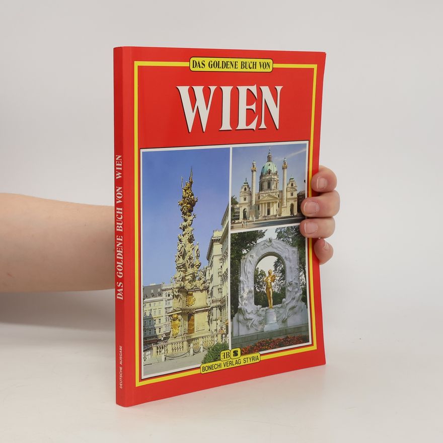 Autorenkollektiv Das goldene Buch von Wien