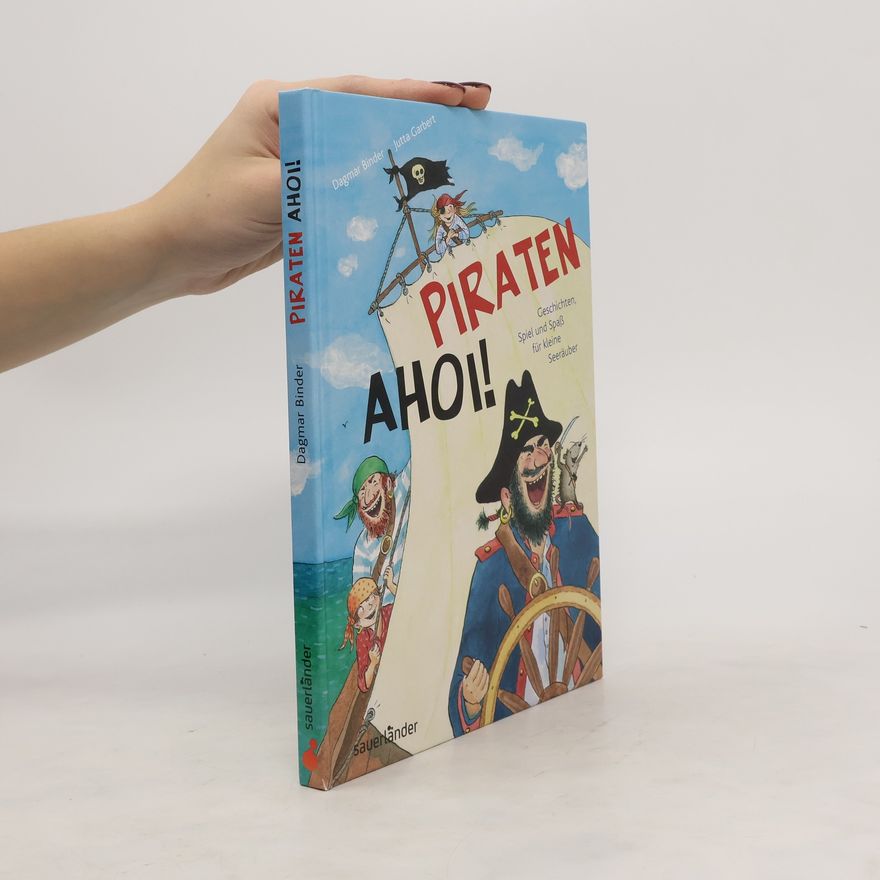 Dagmar Binder Piraten ahoi!