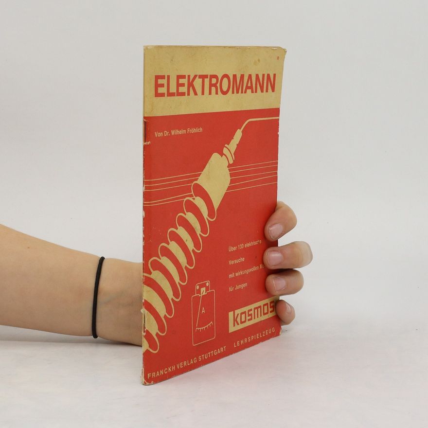 Wilhelm Fröhlich Elektromann