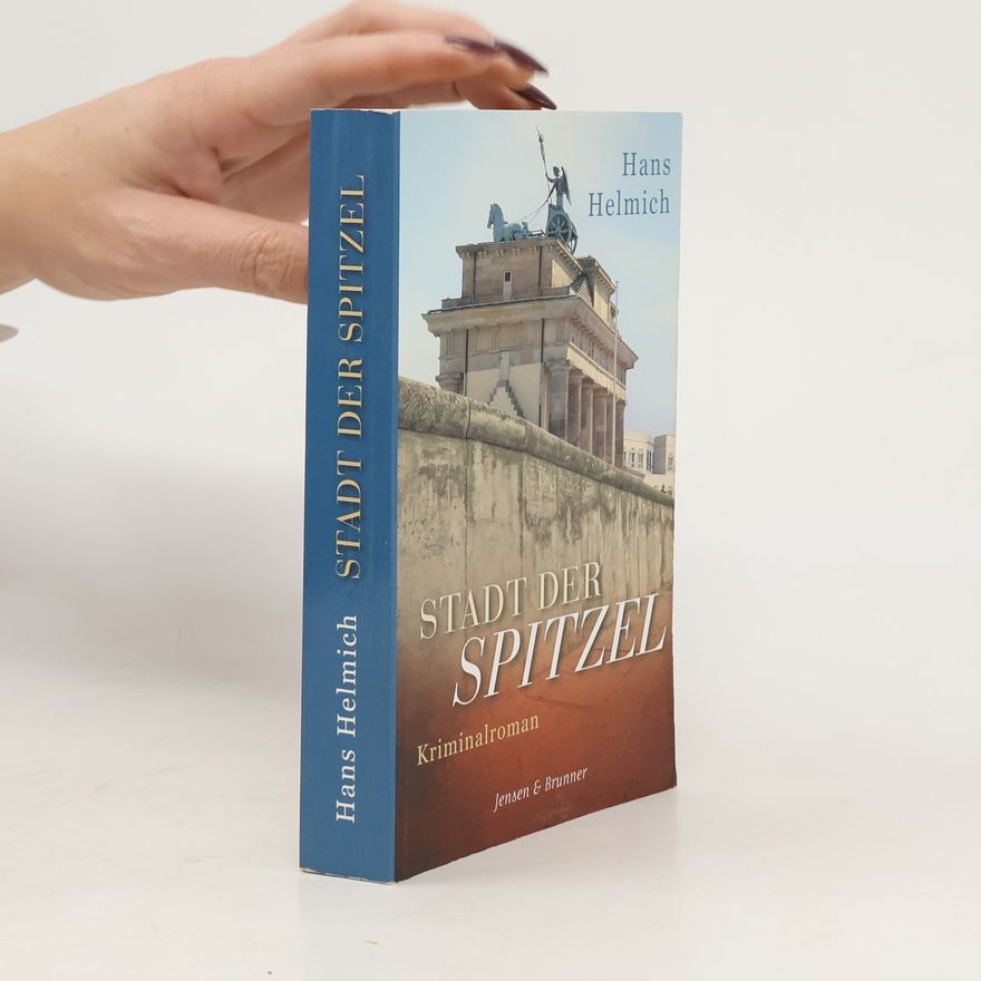 Hans Helmich Stadt Der Spitzel