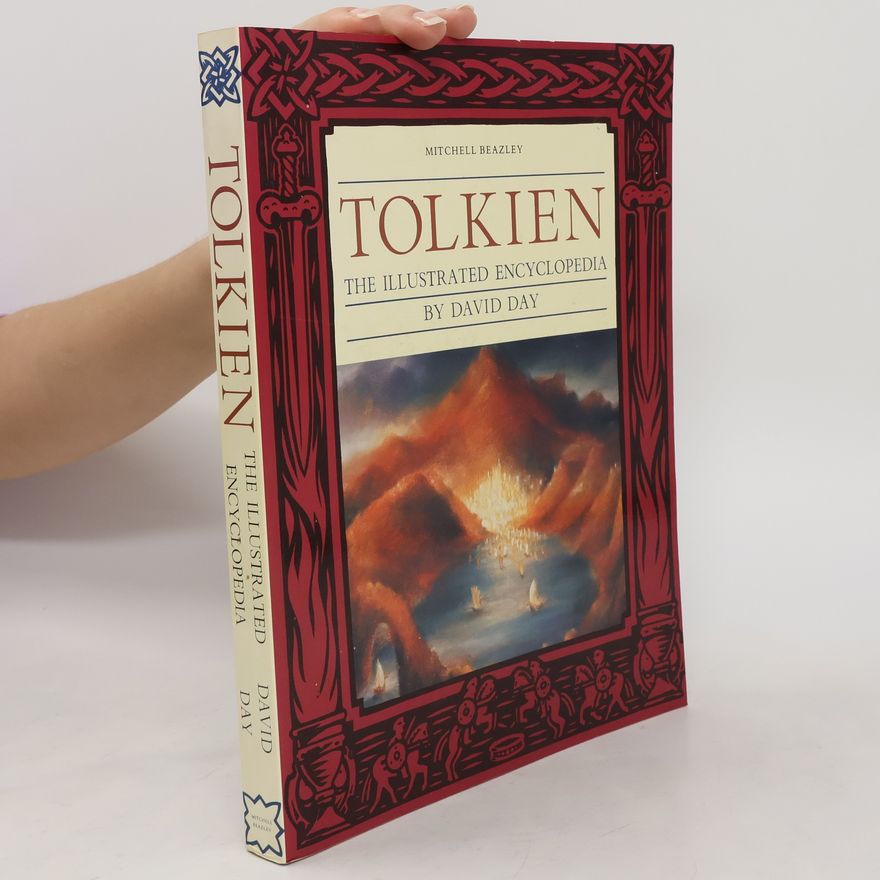 David Day Tolkien. The Illustrated Encyclopedia