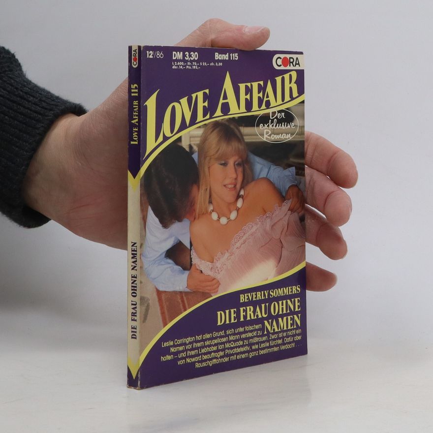 Beverly Sommers Love Affair 115. Die Frau ohne Namen
