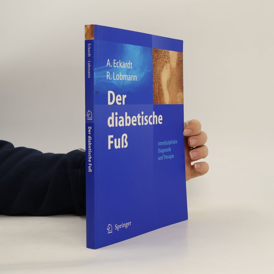 Anke Eckardt Der diabetische Fuß
