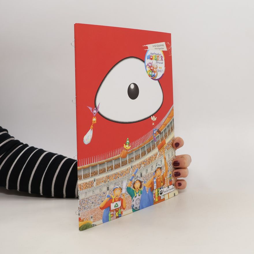 Various authors Abenteuerbuch Monster Freunde. Band 7