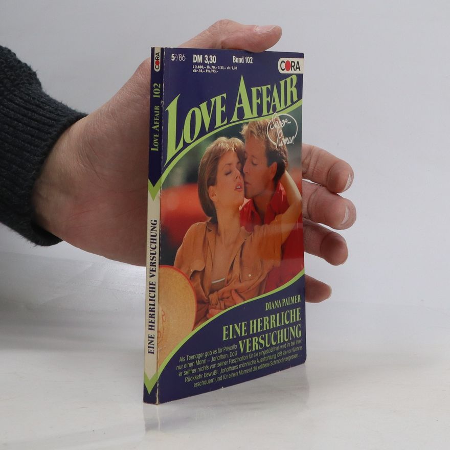 Diana Palmer Love Affair. Band 102. Eine Herrliche Versuchung