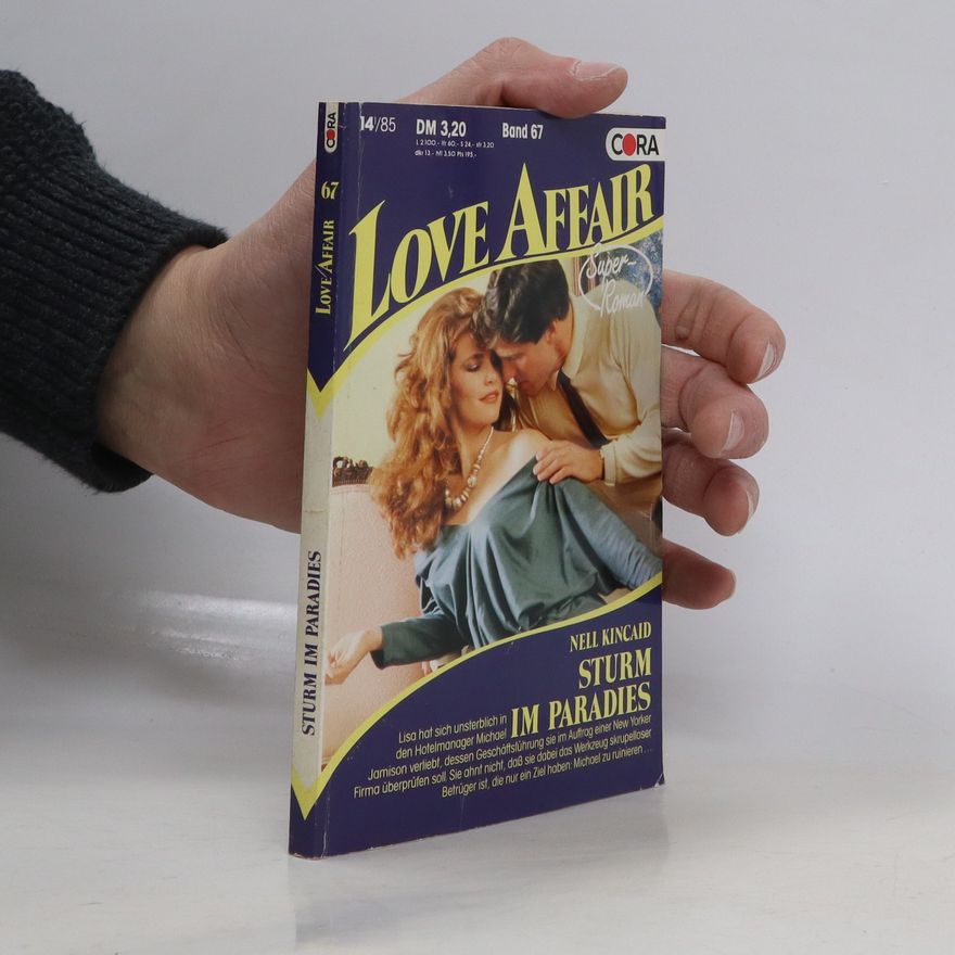 Nell Kincaid Love Affair. Sturm im Paradies